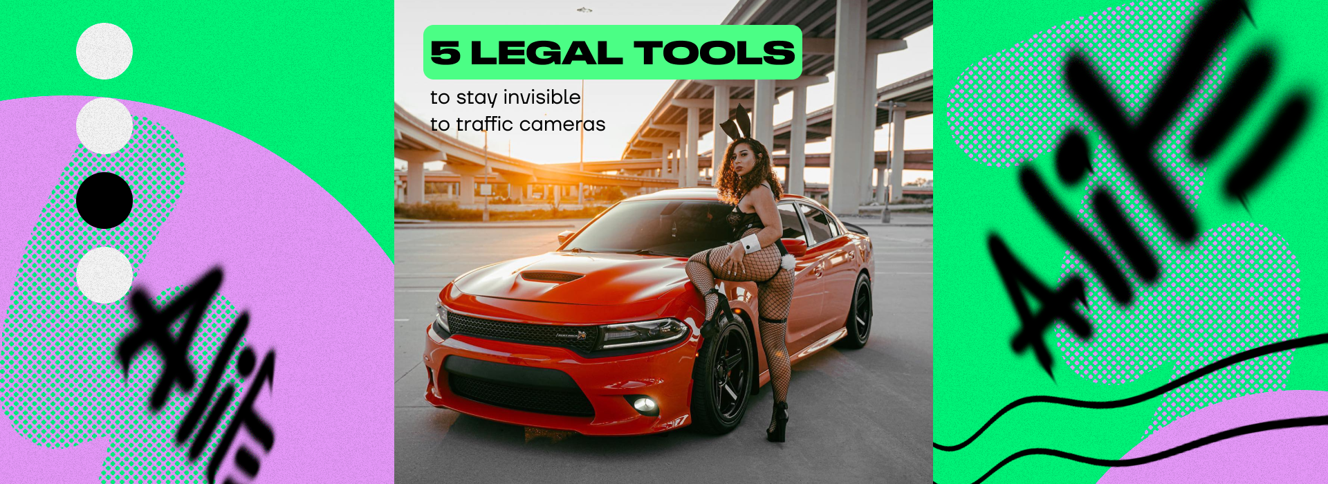5 Legal Tools to Stay Invisible to Traffic Cameras