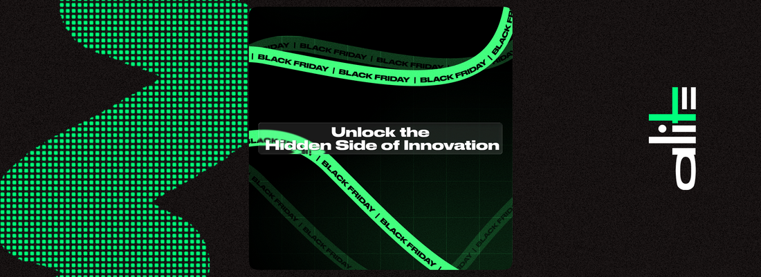 Black Friday 2025 - Unlock the Hidden Side of Innovation