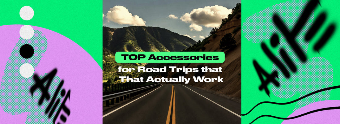 Top Accessories for Road Trips That Actually Work